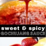 sweet & spicy gochunang sauce with photo of gochujang on a spoon