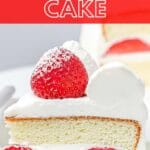 a slice of strawberry sponge cake with text overlay of the best strawberry sponge cake
