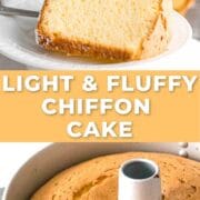 photo collage of light and fluffy chiffon cake slice above chiffon cake in a tube pan with text overlay