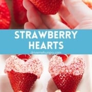 Strawberry hearts held in hand with text overlay.