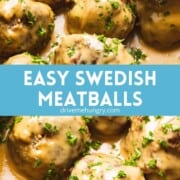 Easy Swedish meatballs.