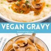 Vegan gravy with mushrooms with text overlay.