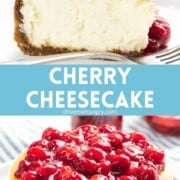 Cherry cheesecake with text overlay.