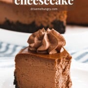Slice of chocolate cheesecake with text.