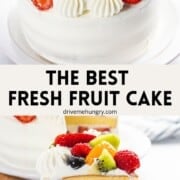 The best fresh fruit cake with text overlay.