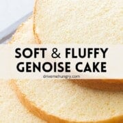 Soft and fluffy genoise cake.
