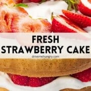 Fresh strawberry cake with text.